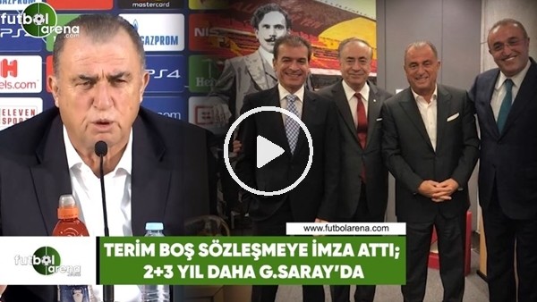 Fatih Terim boş sözleşmeye imza attı! 2+3 yıl daha Galatasaray'da...
