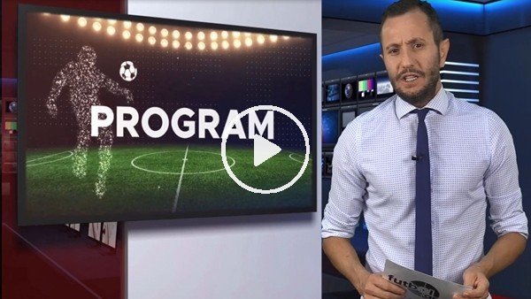 FutbolArena akşam haberleri turu (10 Ekim 2018)