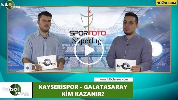 Kayserispor - Galatasaray maçını kim kazanır?
