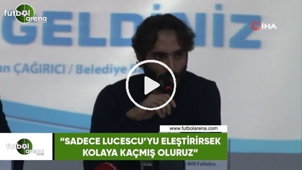 Hamit Altıntop: "Sadece Lucescu'yu eleştirirsek kolaya kaçmış oluruz"
