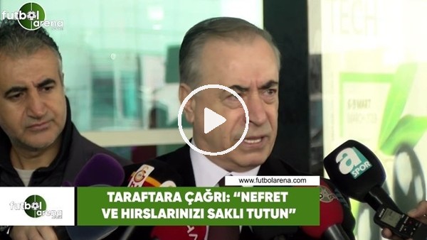 Mustafa Cengiz'den taraftara çağrı! "Nefret ve hırsınızı saklı tutun"