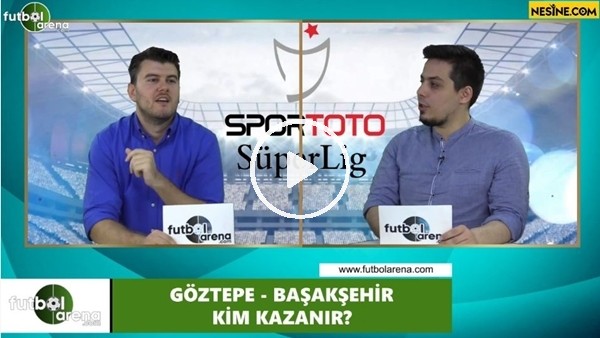 Göztepe - Başakşehir maçını kim kazanır?