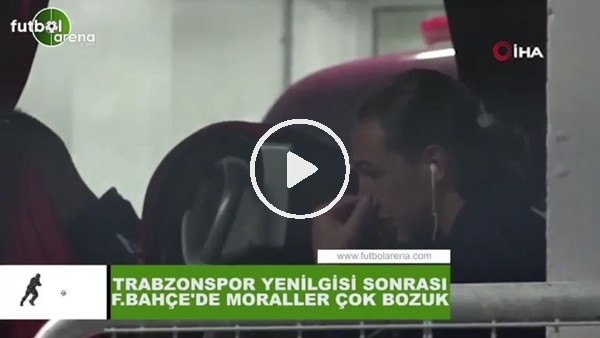 Trabzonspor yenilgisi sonrası Fenerbahçe'de moraller bozuk