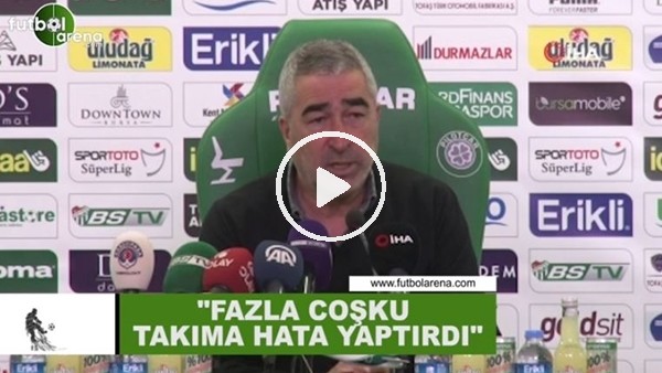 Samet Aybaba: "Fazla coşku takıma hata yaptırdı"
