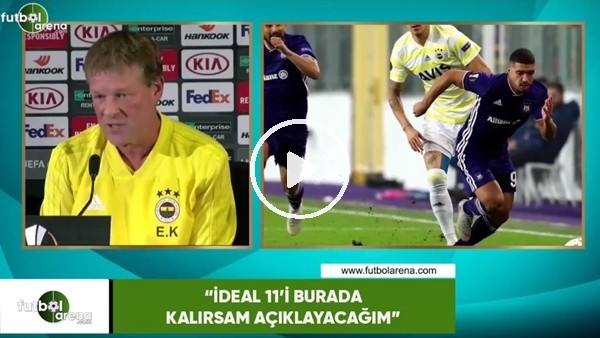 Ewin Koeman: "İdeal 11'i burada kalırsam açıklayacağım"