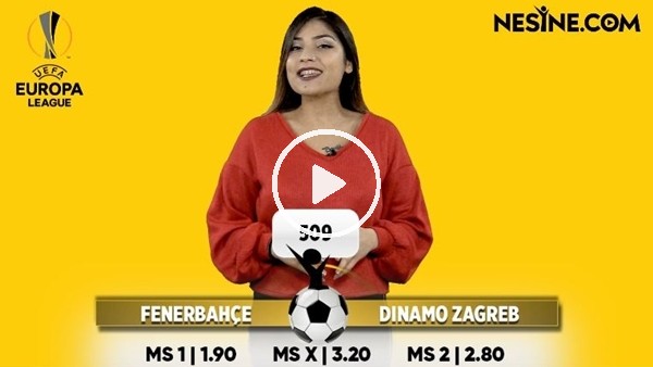 Fenerbahçe - Dinamo Zagreb maçı Nesine'de! TIKLA & OYNA