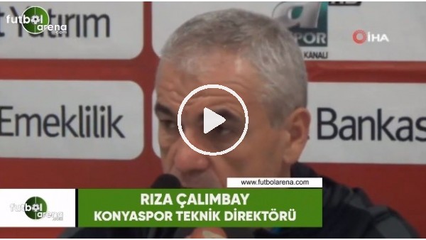 Rıza Çalımbay: "Biz yenilebiliriz her şey olabilir futbol bu"