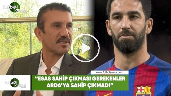 Rüştü Reçber: "Esas sahip çıkması gerekenler Arda Turan'a sahip çıkmadı"