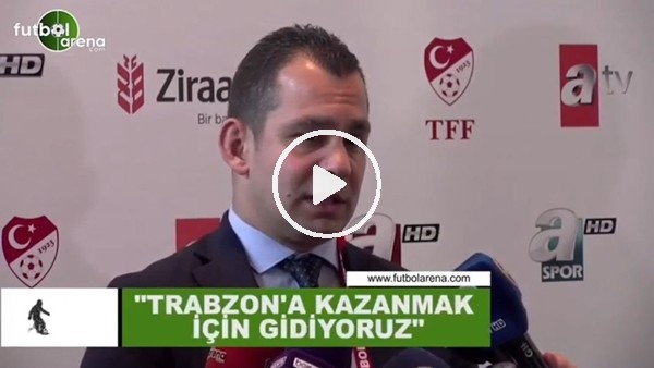 Fenerbahçe İdari Menajeri Onur Başar: "Trabzon'a kazanmak için gidiyoruz"