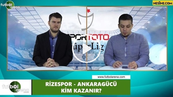 Çaykur Rizespor - Ankaragücü maçını kim kazanır?