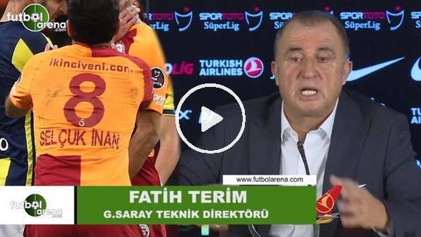 Fatih Terim: "Olayların sorumlusu Fırat Aydınus ve ekibi"