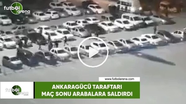 Ankaragücü taraftarı maç sonu arabalara saldırdı