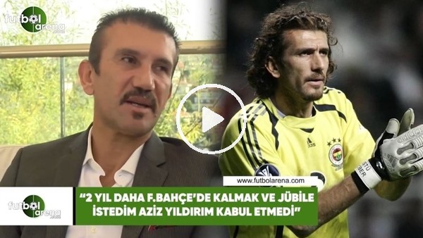 Rüştü Reçber: "2 yıl daha Fenerbahçe'de kalmak ve jübile istedim Aziz Yıldırım kabul etmedi"