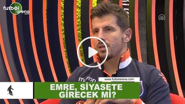 Emre Belözoğlu, siyasete girecek mi?