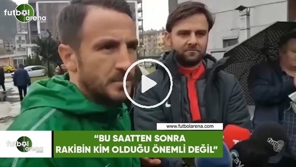 Ali Çamdalı: "Bu saatten sonra rakibin kim olduğu önemli değil"