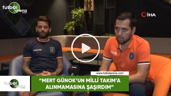 Junior Caiçara: "Mert Günok'ın Milli Takım'a alınmamasına şaşırdım"