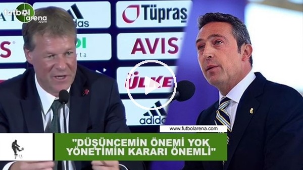 Erwin Koeman: "Düşüncemin önemi yok yönetimin kararı önemli"