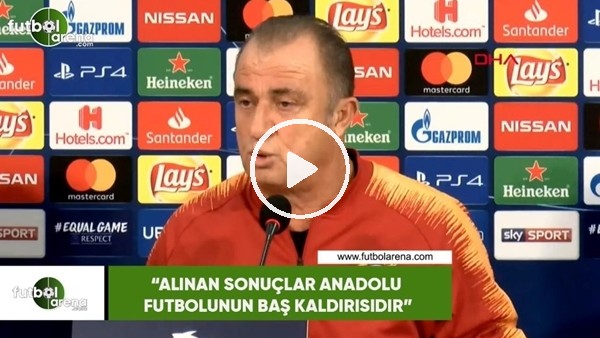Fatih Terim: "Alınan sonuçlar Anadolu futbolunun baş kaldırısıdır"