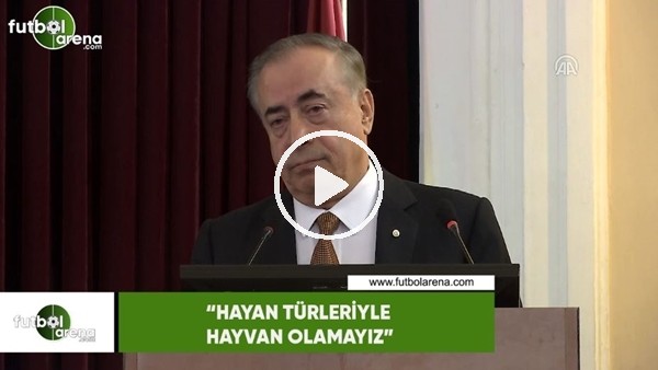 Mustafa Cengiz: "Hayvan türleriyle hayvan olamayız"