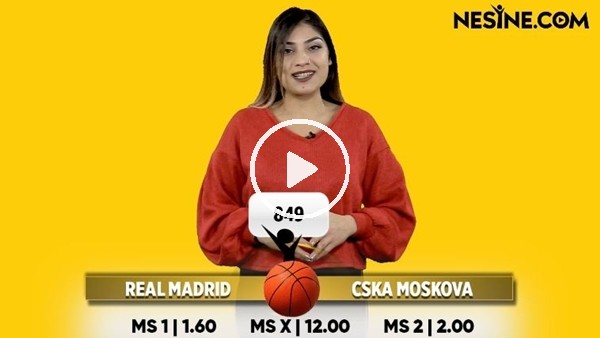 Real Madrid - CSKA Moskova maçı Nesine'de! TIKLA & OYNA