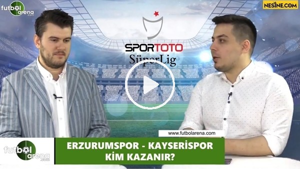 Erzurumspor - Kayserispor maçını kim kazanır?