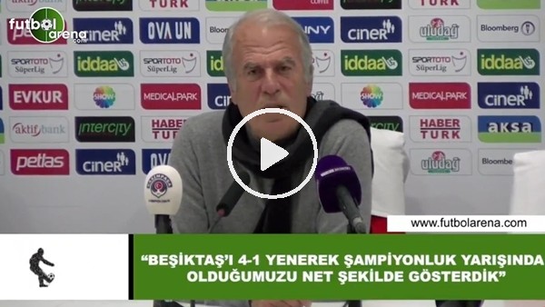 Mustafa Denizli: "Beşiktaş'ı 4-1 yenerek şampiyonluk yarışında olduğumuzu net şekilde gösterdik"