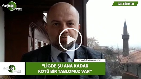 Hasan Yavuz Bakır: "Ligde şu ana kadar kötü bir tablomuz var"