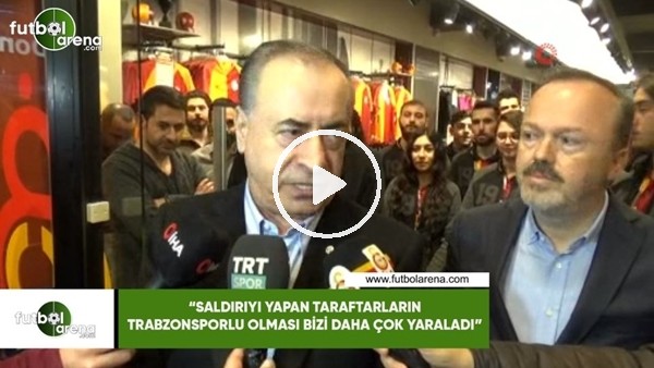 Mustafa Cengiz: "Saldırıyı yapan taraftarların Trabzonsporlu olması bizi daha çok yaraladı"