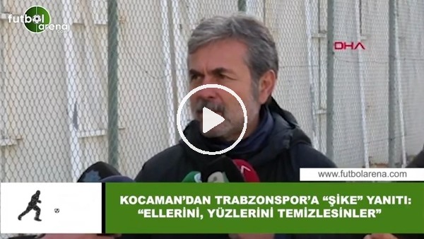Aykut Kocaman'dan Trabzonspor'a "Şike" yanıtı: "Ellerini, yüzlerini temizlesinler"