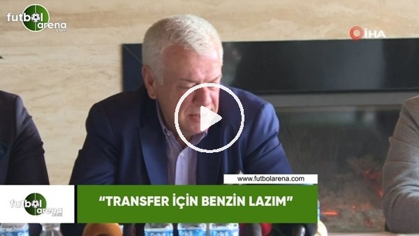 Ali Ay: "Transfer için benzin lazım"