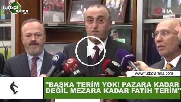 Abdurrahim Albayrak: "Başka Terim yok! Pazara kadar değil mezara kadar Fatih Terim"