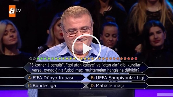 Kim Milyoner Olmak İster'de mahalle maçı sorusu