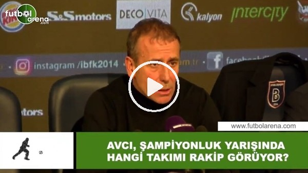 Abdullah Avcı, şampiyonluk yarışında hangi takımı rakip görüyor?