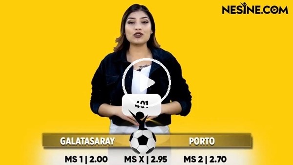 Galatasaray - Porto TEK MAÇ Nesine'de! TIKLA & OYNA