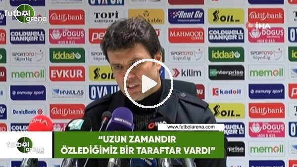 Cihat Arslan: "Uzun zamandır özlediğimiz bir taraftar vardı"