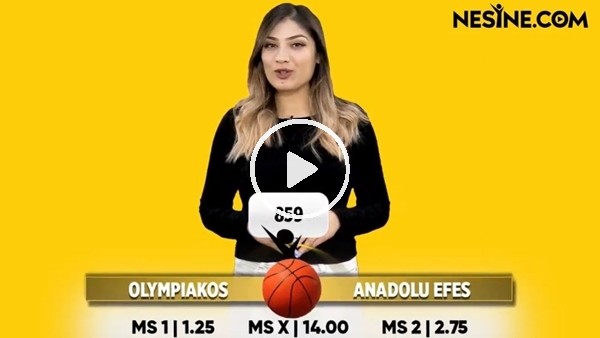 Olympiakos - Anadolu Efes TEK MAÇ Nesine'de! TIKLA & OYNA