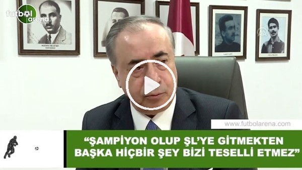 Mustafa Cengiz: "Şampiyon olup Şampiyonlar Ligi'ne gitmekten başka hiçbir şey bizi teselli etmez"