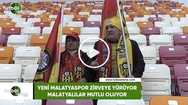 Yeni Malatyaspor zirveye yürüyor, Malatyalılar mutlu oluyor