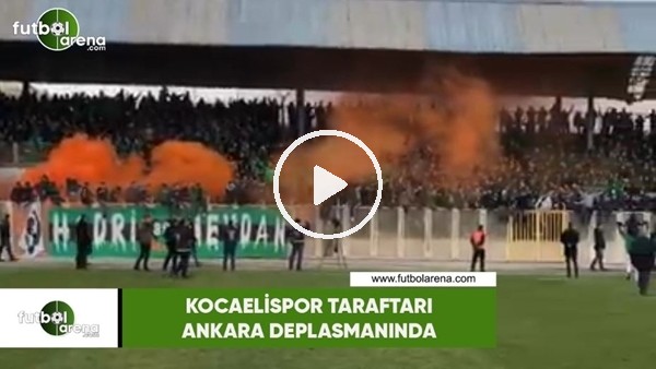 Kocaelispor taraftarı Ankara deplasmanında