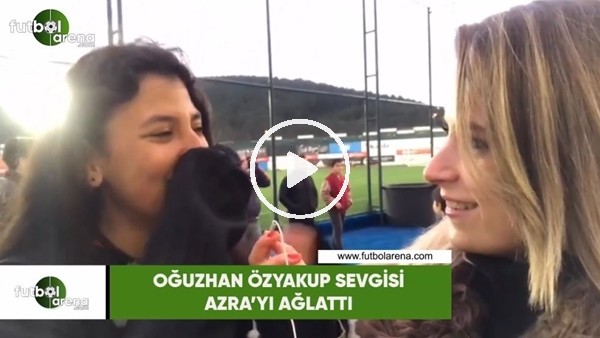 Oğuzhan Özyakup sevgisi Azra'yı ağlattı