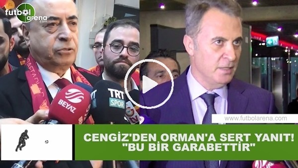 Mustafa Cengiz'den Fikret Orman'a sert yanıt! "Bu bir garabettir"