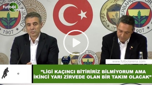 Ersun Yanal: "Ligi kaçıncı bitiririz bilmiyorum ama ikinci yarı zirvede olan bir takım olacak"