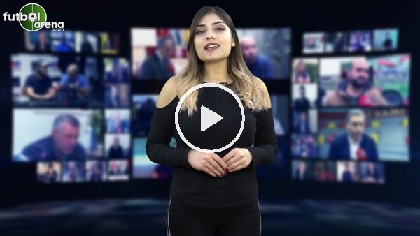 FutbolArena akşam haberleri turu (28 Aralık 2018)