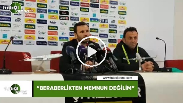 Okan Buruk: "Beraberlikten memnun değilim"