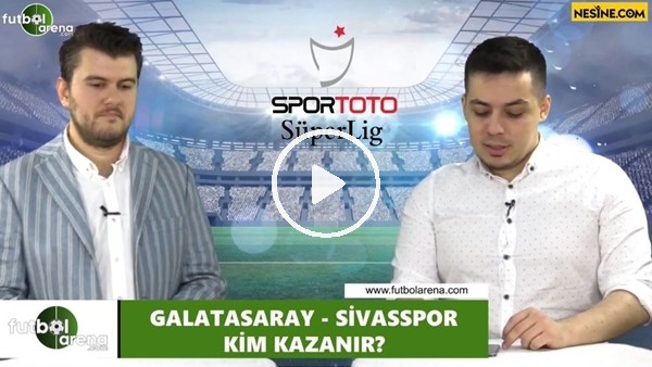 Galatasaray - Sivasspor maçını kim kazanır?