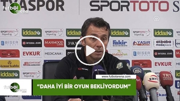 Bülent Korkmaz: "Daha iyi bir oyun bekliyordum"