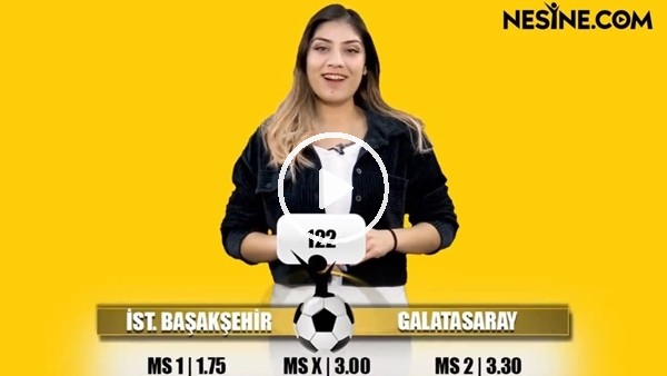 Başakşehir - Galatasaray TEK MAÇ Nesine'de! TIKLA & OYNA