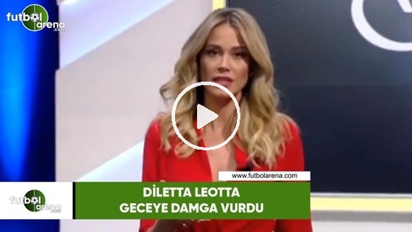 Diletta Leotta geceye damga vurdu