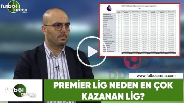Premier Lig neden en çok kazanan Lig?
