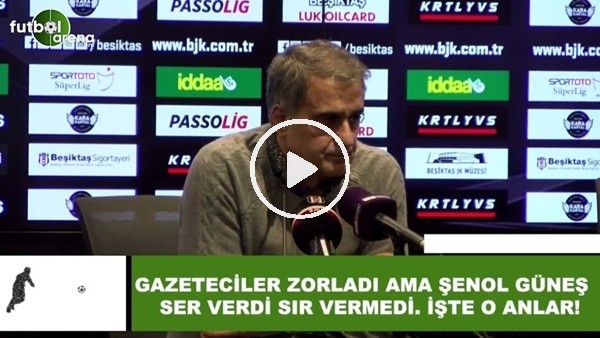 Gazeteciler zorladı ama Şenol Güneş ser verdi sır vermedi! İşte o anlar...